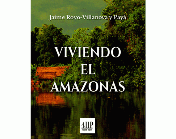 Viviendo el Amazonas